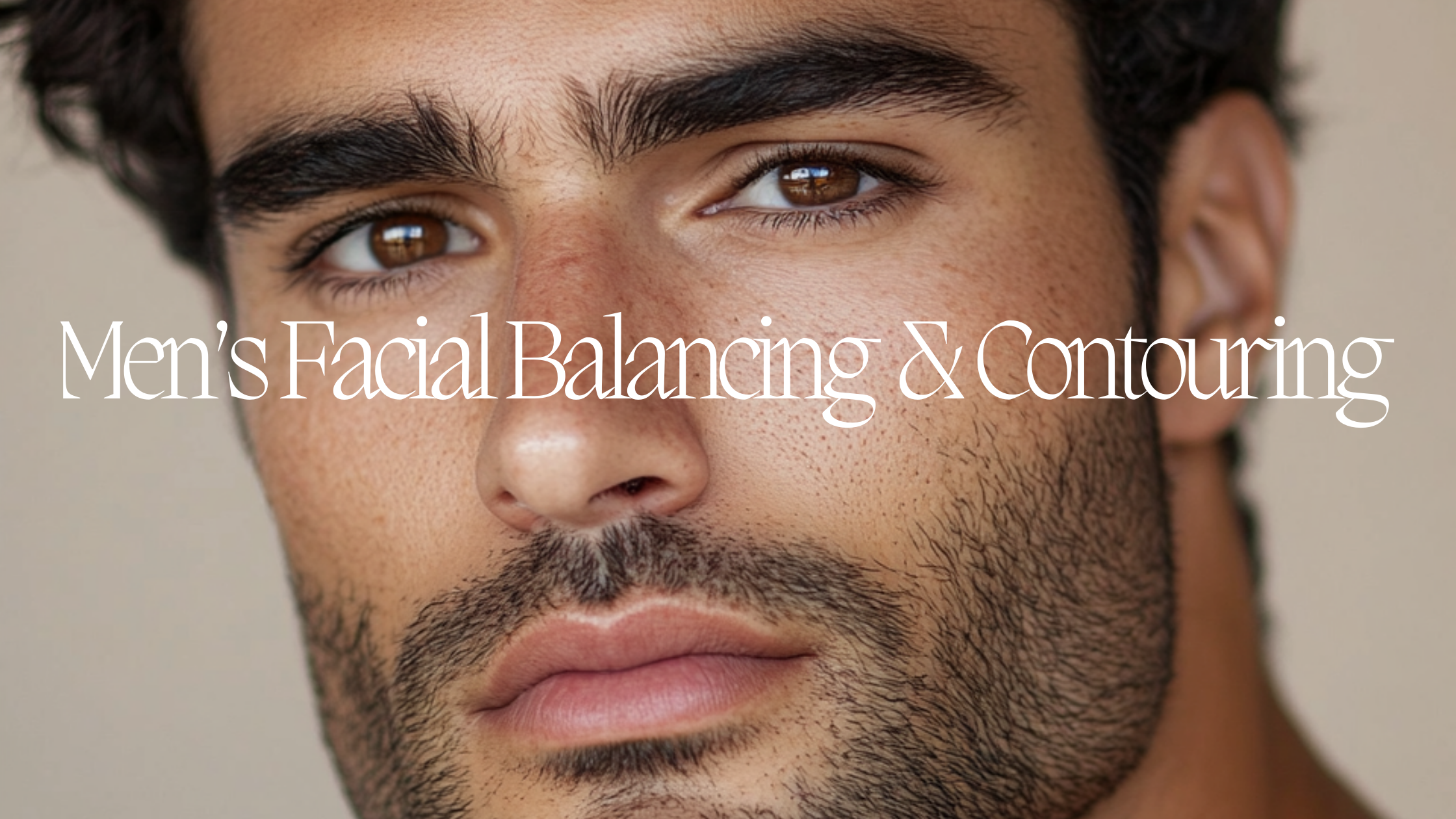 Mens Facial Balancing